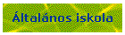 ltalnos iskola