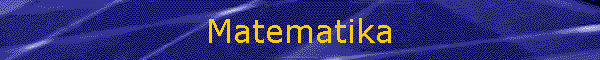 Matematika