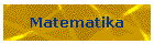Matematika
