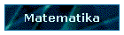 Matematika